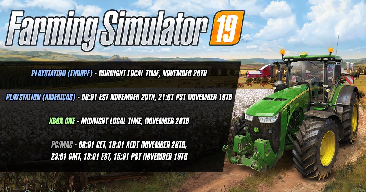 Official release times for Farming Simulator 19