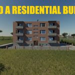 BUILD A RESIDENTIAL BUILDING V1.0